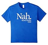 Nah Rosa Parks 1955 Shirt - Black Lives Matter T Shirt