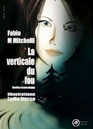 La  verticale du fou