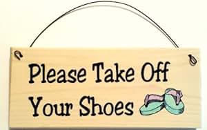 Amazon.com: All About Signs 2 Please Take Off Your Shoes ...