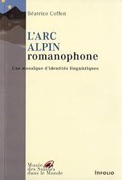 L' arc alpin romanophone