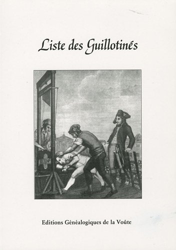 Liste des guillotinés