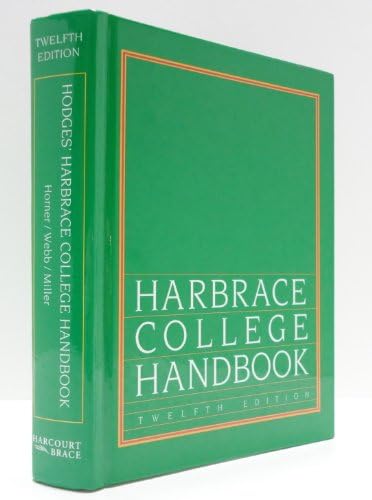 Harbrace College Handbook: John C. Hodges, Mary E. Whitten