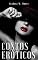 Livro Contos Eróticos: Esposas infiéis e maridos cornos (Contos Eróticos de Isadora M. Flores Livro 13)