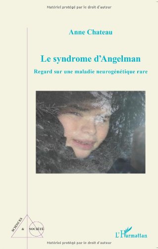 Le  syndrome d'Angelman