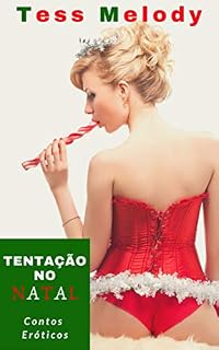 Livro Tentação no Natal - Contos Eróticos