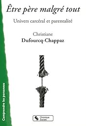 Être père malgré tout