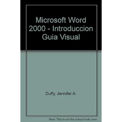 Microsoft Word 2000 - Introduccion Guia Visual Microsoft Word 2000 - Introduccion Guia Visual