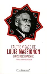 L' autre visage de Louis Massignon