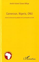 Cameroun, Nigeria, ONU