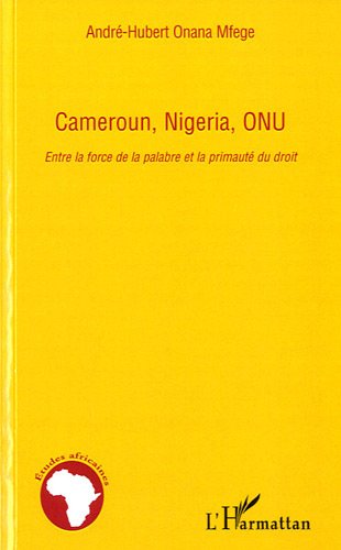 Cameroun, Nigeria, ONU