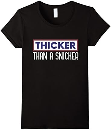 Women's Thicker Than A Snicker Shirts Large Black