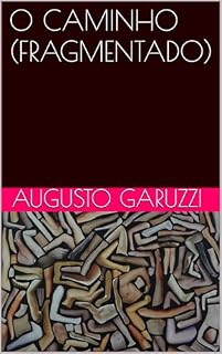 Livro O CAMINHO (FRAGMENTADO)