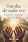 Livro Um dia de cada vez : Vencendo a depressão pela fé em Jesus.