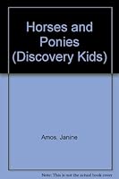 Horses and Ponies (Discovery Kids Series) 1407518356 Book Cover