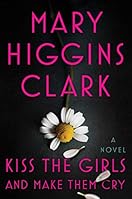 Kiss the Girls and Make Them Cry