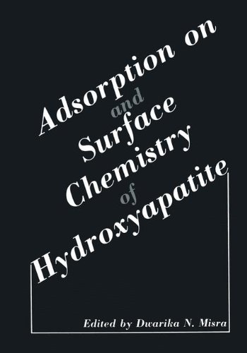 Adsorption on and Surface Chemistry of Hydroxyapatite