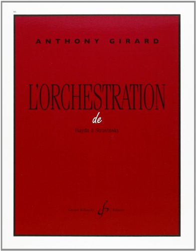 L'ORCHESTRATION (HARMONIE/IMPROVISATION) by GIRARD ANTHONY