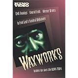 Waxworks