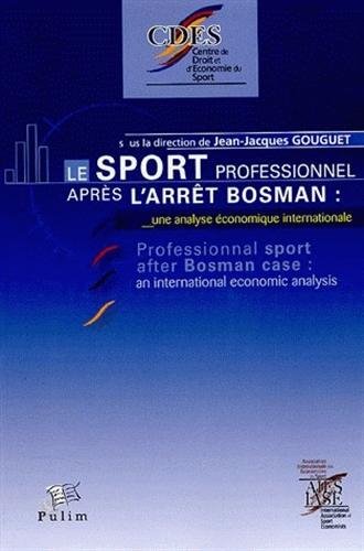 Le  sport professionnel après l'arrêt Bosman