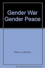 Gender War Gender Peace