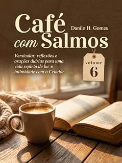 Café Com Salmos: Volume 6