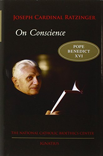 On Conscience: Two Essays (Bioethics & Culture)
