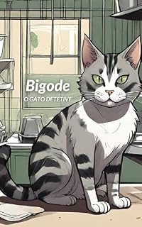 Livro Bigode, o gato detetive!