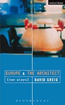 'Europe'  'The Architect': AND the Architect (Modern Plays)