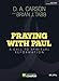 Praying with Paul - Study Guide by 