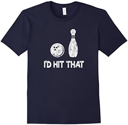 Mens I'd Hit That Funny Bowling, Bowler Gift Distressed T-Shirt XL Navy