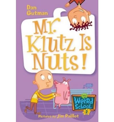 Mr. Macky Is Wacky! (My Weird School)