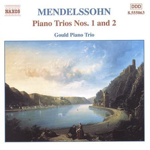 Mendelssohn- Piano Trios Nos 1 & 2