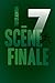 Scène Finale (Sept) (French Edition) by 