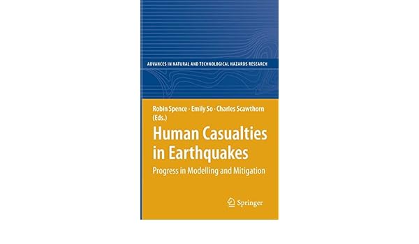 Human casualties in earthquakes progress in modelling and mitigation