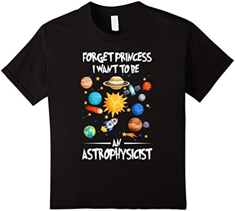 Kids Forget Princess I want to be an ASTROPHYSICIST 8 Black