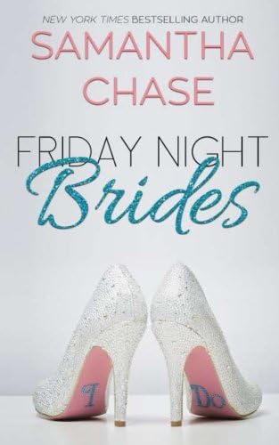 Friday Night Brides: An Enchanted Bridal Novel #1