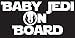 Baby Jedi on Board Decal Sticker Inspired By Star Wars | Decal is White | Car or Truck Decal | 7.25 X 3.25 In | KCD191