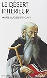 Desert Interieur (Le) (Collections Spiritualites) (French Edition) by