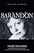 Susan Sarandon: Actress-Activist by Marc Shapiro