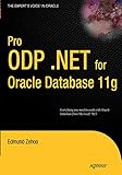 Pro ODP.NET for Oracle Database 11g (Expert's Voice in Oracle)