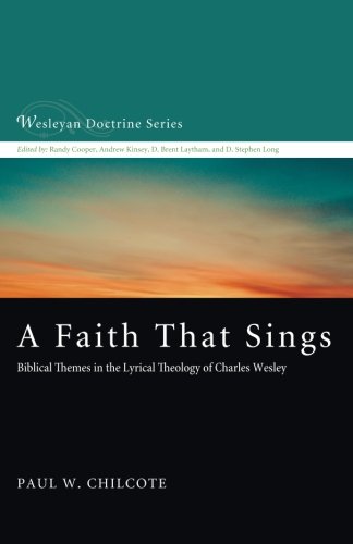 A faith that sings: biblical themes in the lyrical theo…