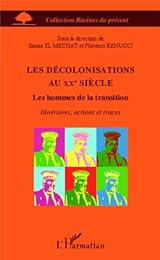 Les  décolonisations au XXe siècle