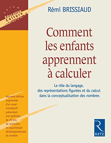 Amazon.fr - Comment Les Enfants Apprennent À Calculer - Brissiaud, Rémi -  Livres