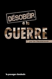 Désobéir à la guerre