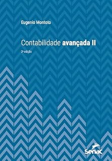 Livro Contabilidade avançada II (Série da Universitária)