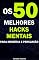 Livro Os 50 Melhores Hacks Mentais para Memória e Persuasão: Descubra Técnicas Infalíveis!