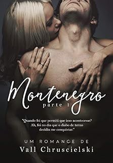Livro Montenegro: Parte 1