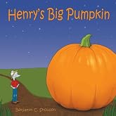 Henry's Big Pumpkin