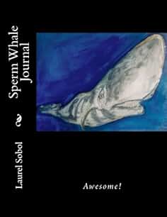 Sperm Whale Journal (Journals with covers you'll want to frame!)