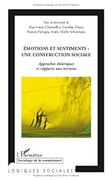 Émotions et sentiments, une construction sociale